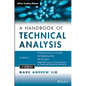 The Handbook of Technical Analysis + Test Bank: The Practitioner's Comprehensive Guide to Technical Analysis - Paperback