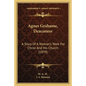 Agnes Grahame, Deaconess: A Story Of A Woman's Work For Christ And His Church (1879) - Paperback
