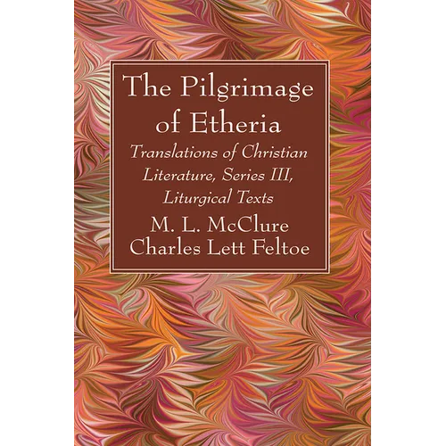 The Pilgrimage of Etheria - Hardcover