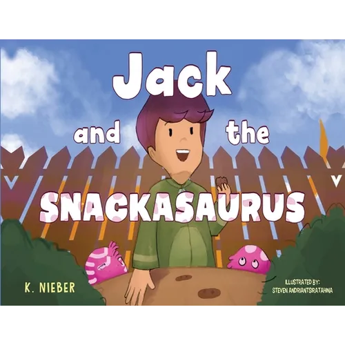 Jack and the Snackasaurus - Paperback