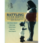 Battling Over Birth: Black Women and the Maternal Health Care Crisis - Paperback