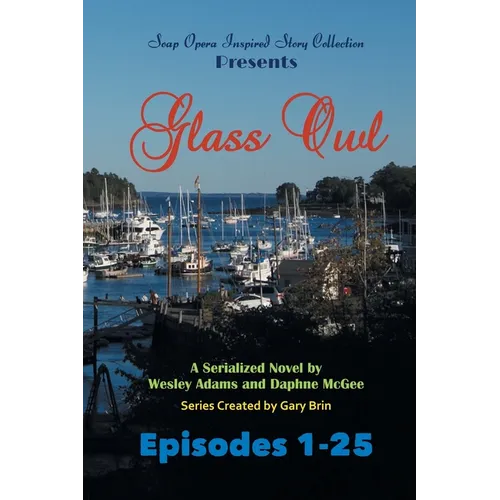 Glass Owl: Part 1 - Paperback
