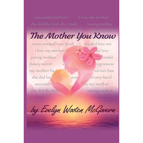 The Mother You Know - Paperback