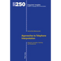 Approaches to Telephone Interpretation: Research, Innovation, Teaching and Transference - Hardcover