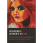 Indigenous Women's Voices: 20 Years on from Linda Tuhiwai Smith's Decolonizing Methodologies - Hardcover
