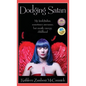 Dodging Satan: My Irish/Italian sometimes awesome, but mostly creepy, childhood - Hardcover