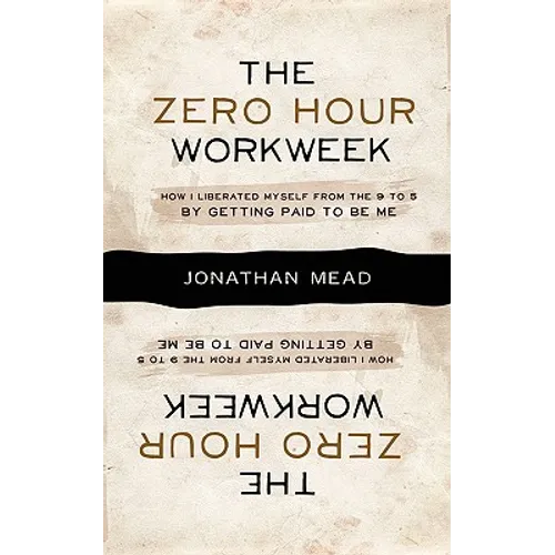 The Zero Hour Workweek - Paperback