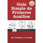 Gu? Simple de Primeros Auxilios - Paperback