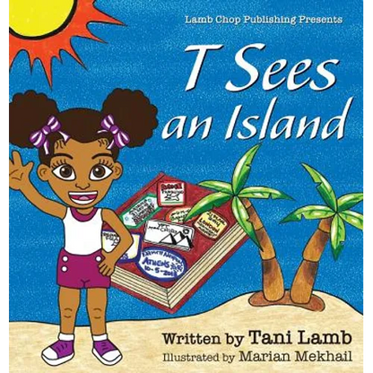 T Sees an Island - Hardcover