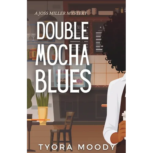 Double Mocha Blues - Paperback