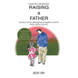 Raising a Father - Paperback