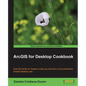 ArcGIS for Desktop Cookbook - Paperback