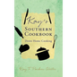 Kay's Southern Cookbook: Down Home Cooking - Hardcover
