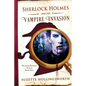 Sherlock Holmes and the Vampire Invasion - Paperback