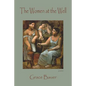 The Women at the Well - Paperback