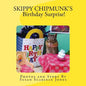 Skippy ChipMunk's Birthday Surprise! - Paperback
