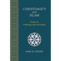Christianity and Islam - Paperback