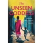 The Unseen Goddess - Paperback