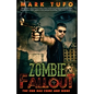 Zombie Fallout 4: The End Has Come and Gone - Paperback
