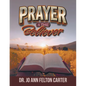 Prayer 4 the Believer - Paperback
