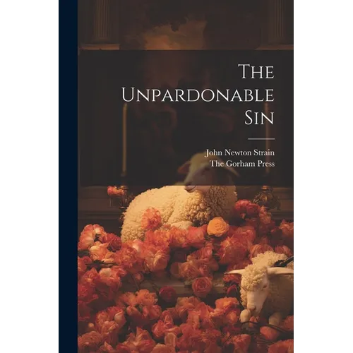 The Unpardonable Sin - Paperback