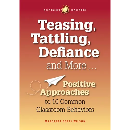 Teasing, Tattling, Defiance & More - Paperback