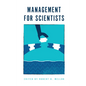 Management for Scientists - Paperback