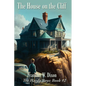 The House on the Cliff: A Positronic Book - Paperback