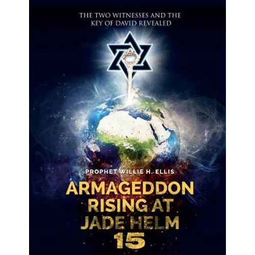 Armageddon Rising At Jade Helm 15 - Paperback