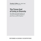 The Triune God of Unity in Diversity: An Analysis of Perspectivalism, the Trinitarian Theological Method of John Frame and Vern Poythress - Paperback
