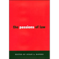 The Passions of Law - Paperback