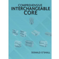 Comprehensive Interchangeable Core - Paperback