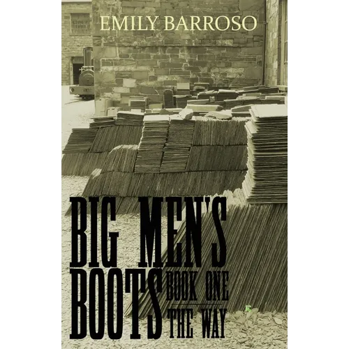 Big Men's Boots - The Way - Paperback