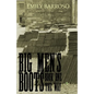 Big Men's Boots - The Way - Paperback