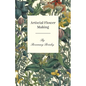 Artificial Flower Making - Paperback
