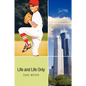 Life and Life Only - Paperback