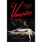 The Vampire: Origins of a European Myth - Paperback