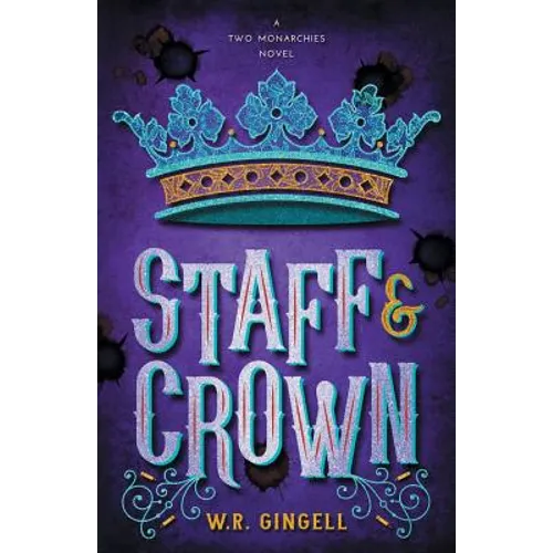 Staff & Crown - Paperback