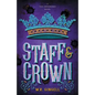 Staff & Crown - Paperback