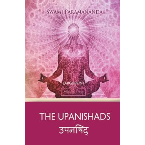 The Upanishads (Large Print) - Paperback