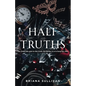 Half-Truths - Paperback