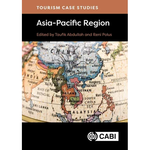 Tourism Case Studies Asia-Pacific Region - Hardcover