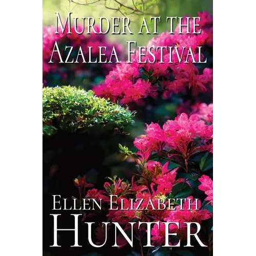 Murder at the Azalea Festival - Paperback