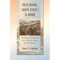 Preserving South Street Seaport: The Dream and Reality of a New York Urban Renewal District - Hardcover