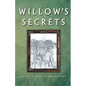 Willow's Secrets - Paperback