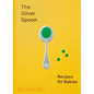 The Silver Spoon: Recipes for Babies - Hardcover