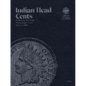 Official Whitman(r) Coin Folder - Indian Head Cents: 1857-1909: Indian, 1857-1909 - Hardcover