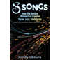 3 Songs: How the Genius of America Created Three Jazz Standards (and why my brain thinks they are related) - Paperback