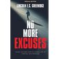 NO MORE EXCUSES (Special Edition) - Paperback