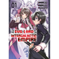 I'm the Evil Lord of an Intergalactic Empire! (Manga) Vol. 1 - Paperback
